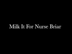 Slutty Nurse Briar Instructs You How To Jerk Off And Milk Your Prostate Thumb