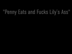 Ass Packing Lily LaBeau's & Penny Pax Eat & Fuck That Tangy Sweet Asshole! Thumb